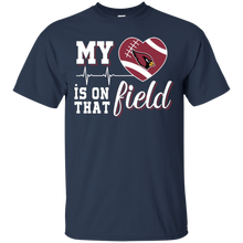 Load image into Gallery viewer, Arizona Cardinals Football My Heart is on that Field T - Shirt For Men