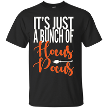 Load image into Gallery viewer, It's Just A Bunch Of Hocus Pocus T - Shirt For Men