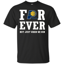 Load image into Gallery viewer, Indiana Pacers For Ever Shirt For Fans T - Shirt For Men