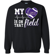 Load image into Gallery viewer, LSU Tigers Football My Heart is on that Field Sweatshirt