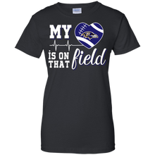 Load image into Gallery viewer, Baltimore Ravens Football My Heart is on that Field T-Shirt For Women