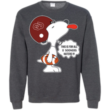 Load image into Gallery viewer, This Is For All U Oklahoma Sooners Haters Snoopy Sweatshirt
