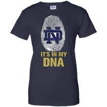 Load image into Gallery viewer, Notre Dame Fighting Irish Football It Is In My Dna T-Shirt For Women