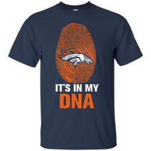 Load image into Gallery viewer, Broncos Football It Is In My Dna T - Shirt For Men