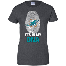 Load image into Gallery viewer, Dolphins Football It Is In My Dna T-Shirt For Women