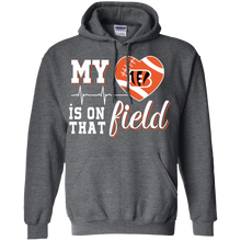Load image into Gallery viewer, Cincinnati Bengals Football My Heart is on that Field Hoodie Shirt