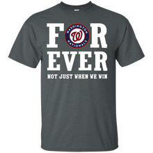 Load image into Gallery viewer, Washington Nationals For Ever Shirt For Fans T - Shirt For Men