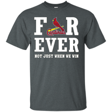 Load image into Gallery viewer, St. Louis Cardinals For Ever Shirt For Fans T - Shirt For Men