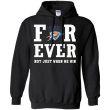 Load image into Gallery viewer, Oklahoma City Thunder For Ever Shirt For Fans Hoodie Shirt
