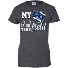 Load image into Gallery viewer, Indianapolis Colts Football My Heart is on that Field T-Shirt For Women