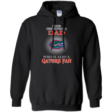 Load image into Gallery viewer, Never Underestimate A Dad Who Is Also A Gators Fan Hoodie Shirt