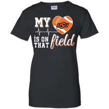 Load image into Gallery viewer, Oklahoma State Cowboys Football My Heart is on that Field T-Shirt For Women