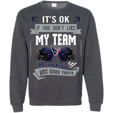 Load image into Gallery viewer, Funny Shirt For Houston Texans Fans Sweatshirt