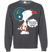 Load image into Gallery viewer, This Is For All U Jacksonville Jaguars Haters Snoopy Sweatshirt