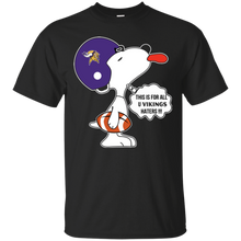 Load image into Gallery viewer, This Is For All U Minnesota Vikings Haters Snoopy T - Shirt For Men