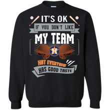 Load image into Gallery viewer, Funny Shirt For Houston Astros Fans Sweatshirt