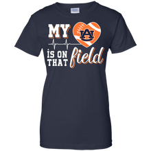 Load image into Gallery viewer, Auburn Tigers Football My Heart is on that Field T-Shirt For Women