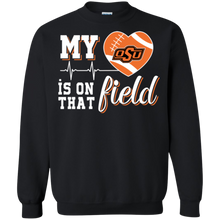 Load image into Gallery viewer, Oklahoma State Cowboys Football My Heart is on that Field Sweatshirt