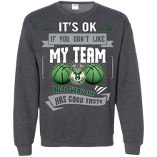 Load image into Gallery viewer, Funny Shirt For Milwaukee Bucks Fans Sweatshirt