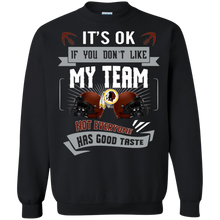 Load image into Gallery viewer, Funny Shirt For Washington Redskins Fans Sweatshirt