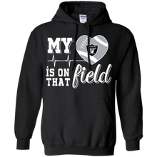 Load image into Gallery viewer, Oakland Raiders Football My Heart is on that Field Hoodie Shirt
