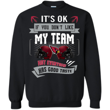 Load image into Gallery viewer, Funny Shirt For Arizona Cardinals Fans Sweatshirt