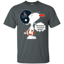 Load image into Gallery viewer, This Is For All U Houston Texans Haters Snoopy T - Shirt For Men