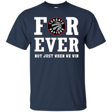 Load image into Gallery viewer, Toronto Raptors For Ever Shirt For Fans T - Shirt For Men