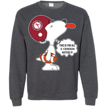 Load image into Gallery viewer, This Is For All U Alabama Crimson Haters Snoopy Sweatshirt