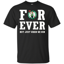 Load image into Gallery viewer, Boston Celtics For Ever Shirt For Fans T - Shirt For Men