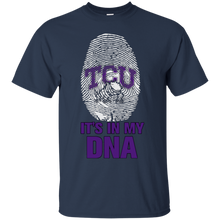 Load image into Gallery viewer, Tcu Horned Frogs Football It Is In My Dna T - Shirt For Men