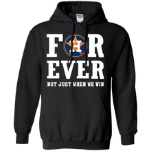Load image into Gallery viewer, Houston Astros For Ever Shirt For Fans Hoodie Shirt
