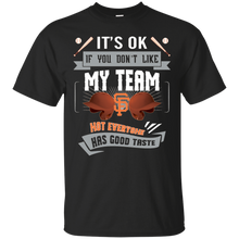 Load image into Gallery viewer, Funny Shirt For San Francisco Giants Fans T - Shirt For Men