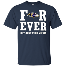 Load image into Gallery viewer, Baltimore Ravens For Ever Shirt For Fans T - Shirt For Men