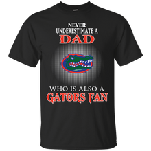 Load image into Gallery viewer, Never Underestimate A Dad Who Is Also A Gators Fan T - Shirt For Men