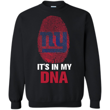Load image into Gallery viewer, Gaints Football It Is In My Dna Sweatshirt