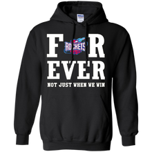 Load image into Gallery viewer, Houston Rockets For Ever Shirt For Fans Hoodie Shirt
