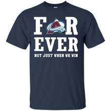 Load image into Gallery viewer, Colorado Avalanche For Ever Shirt For Fans T - Shirt For Men