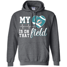 Load image into Gallery viewer, Miami Dolphins Football My Heart is on that Field Hoodie Shirt