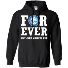 Load image into Gallery viewer, Philadelphia 76ers For Ever Shirt For Fans Hoodie Shirt