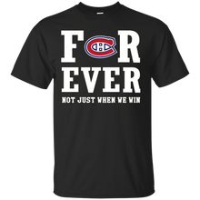 Load image into Gallery viewer, Montreal Canadiens For Ever Shirt For Fans T - Shirt For Men