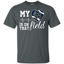 Load image into Gallery viewer, Notre Dame Fighting Irish Football My Heart is on that Field T - Shirt For Men