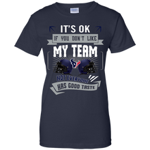 Load image into Gallery viewer, Funny Shirt For Houston Texans Fans T-Shirt For Women
