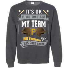 Load image into Gallery viewer, Funny Shirt For Pittsburgh Pirates Fans Sweatshirt