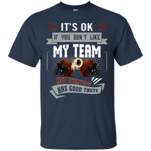 Load image into Gallery viewer, Funny Shirt For Washington Redskins Fans T - Shirt For Men