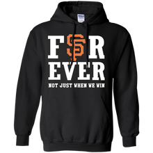 Load image into Gallery viewer, San Francisco Giants For Ever Shirt For Fans Hoodie Shirt