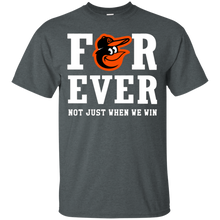 Load image into Gallery viewer, Baltimore Orioles For Ever Shirt For Fans T - Shirt For Men