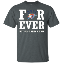Load image into Gallery viewer, Oklahoma City Thunder For Ever Shirt For Fans T - Shirt For Men