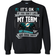 Load image into Gallery viewer, Funny Shirt For Miami Dolphins Fans Sweatshirt