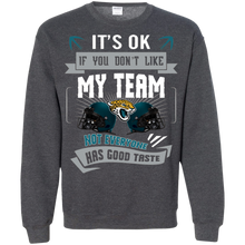 Load image into Gallery viewer, Funny Shirt For Jacksonville Jaguars Fans Sweatshirt